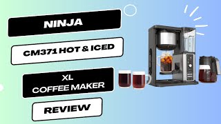 Ninja CM371 Hot amp Iced XL Coffee Maker Review  Experience Ultimate Coffee Versatility [upl. by Kaylyn]