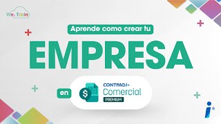 CONTPAQi Comercial Premium Creación de Empresa [upl. by Laeria]