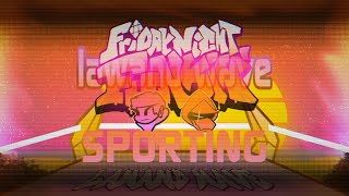 SPORTING  Funkin Lawand Wave OST [upl. by Jens]