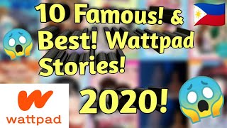 10 FAMOUS AND BEST WATTPAD STORIES 2020 😱 [upl. by Ttelrats]