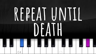 Repeat Until Death  Novo Amor piano tutorial [upl. by Eads]