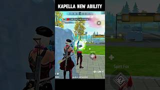 New Kapella Character 🔥 Kapella Character Ability Change shorts freefire [upl. by Sheply]