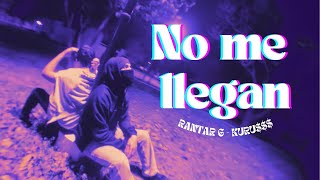 NO ME LLEGAN  RANTARG ft KURU [upl. by Artina]