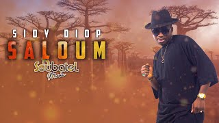 Sidy Diop  Saloum Audio [upl. by Egedan]