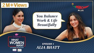 Alia Bhatt Interview by Kareena Kapoor Khan on What Women Want S5 EP 1  Mirchi Plus [upl. by Shelton]