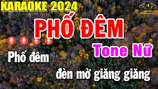 Phố Đêm Karaoke Tone Nữ  Am  Nhạc Sống  Trọng Hiếu [upl. by Giusto]