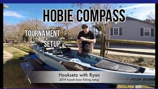 Kayak setup for bass fishing Hobie Compass [upl. by Ahsikel]