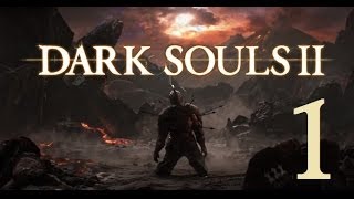 Dark Souls 2  Lets Play Part 1 Things Betwixt [upl. by Resor566]