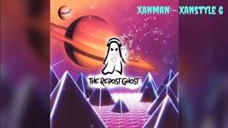 Xanman  Xanstyle 6 [upl. by Anahsirk546]