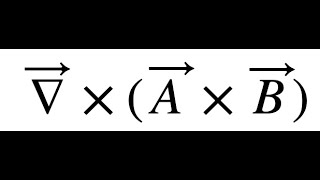 Vector Calculus Identities [upl. by Connell]