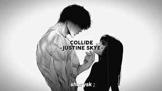 Collide  Justine Skye ft Tyga  sub español [upl. by Geiss18]