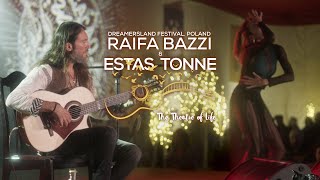 The Theatre of Life  Estas Tonne featRaïfa Bazzi  Dreamersland festival 2022  Poland [upl. by Ritz]