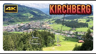 KIRCHBERG 4K  Tirol  Austria  MustSee Mountain Destination for Hiking Gondola and Chairlift [upl. by Ynohtn138]