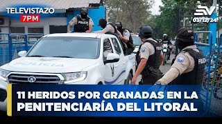 Penitenciaría del Litoral 7 presos y 2 guías detenidos tras explosión  Televistazo 7PM ENVIVO🔴 [upl. by Oriane]