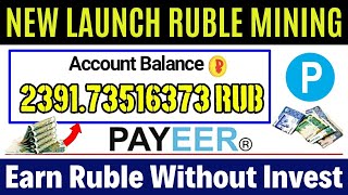 Latest Free Ruble Mining site  Payeer Rubles mining sites 2023 ruble Earning sites today [upl. by Septima]