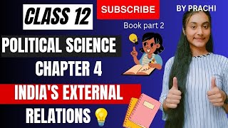 Class 12 Political Science Chapter 4 Indias external relations  War amp Peace with Pakistan [upl. by Orlando232]