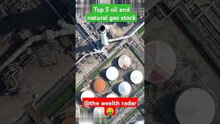 top 5 oil and natural gas stock youtubeshorts shorts viralvideo stockmarket [upl. by Ecneps]