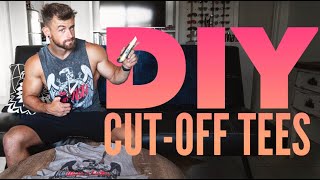 How To DIY CutOff Tee Shirts [upl. by Zelig]