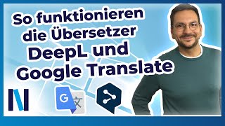 DeepL oder Google Translate Was können die OnlineÜbersetzer [upl. by Ethan]