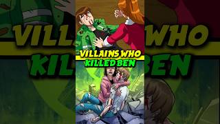 Villains Who Actually Killed Ben 10  ben10 cartoonben10death ben10alienforceben10ultimatealien [upl. by Kean]