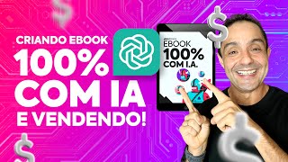 Como criar ebook com IA e vender  CUSTO ZERO  Passo a passo com 4 ferramentas gratuitas [upl. by Eirrot351]