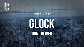 Don Toliver  GLOCK  Lyrics [upl. by Sidney]