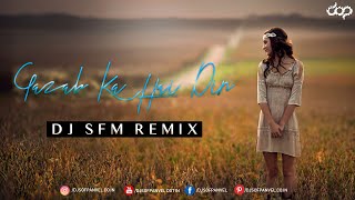 Gazab Ka Hai Din  Dj SFM Remix [upl. by Nedaj]