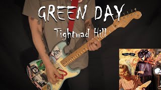 GREEN DAY  Tightwad Hill  GUITAR COVER [upl. by Halilak479]