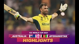 Australia vs Afghanistan World Cup 2023 Highlights Aus Vs AFG Highlights  Today Match Highlights [upl. by Imoin731]