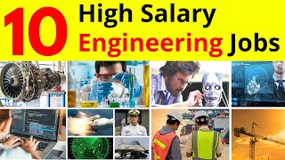 Top 10 High Salary Engineering Jobs  Best Engineering Course 2021 [upl. by Acirne]