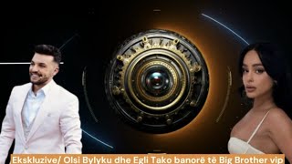 Ekskluzive Olsi Bylyku dhe Egli Tako banorë të Big Brother Vip [upl. by Anaerdna]