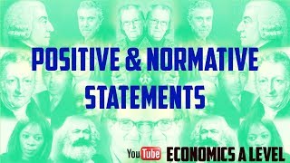 Positive and Normative Statements  Positive Statements  Normative Statements  Economics A Level [upl. by Ilah]