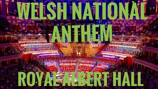 Best Welsh National Anthem at the Royal Albert Halloh the passion [upl. by Immak360]