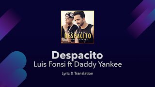 Despacito Lyrics in English and Spanish  Luis Fonsi ft Daddy Yankee  Translation  Cover [upl. by Silecara851]