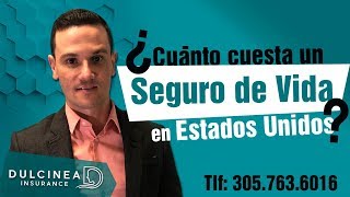 ¿Cuánto cuesta un seguro de vida en Estados Unidos [upl. by Stevenson227]