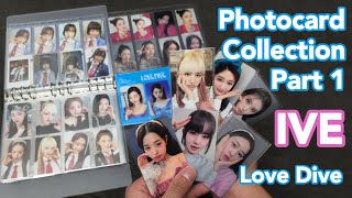 Photocard IVE Photocard Collection Part 1 Love Dive Photocards POBs and Inclusions [upl. by Lathe903]