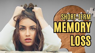 What causes Short Term Memory Loss [upl. by Frayda293]