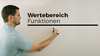 Wertebereich bei Funktionen  Mathe by Daniel Jung [upl. by Anelav]