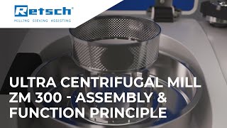 Ultra Centrifugal Mill ZM 300  Assembly amp Function principle [upl. by Jochebed]