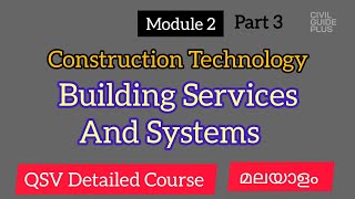 Building Services And Systems  Module 2 Construction Technology [upl. by Larrej678]