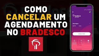 COMO CANCELAR UM AGENDAMENTO DE PAGAMENTO NO BRADESCO 2022 [upl. by Aletse930]