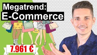 23 InternetAktien die du kennen MUSST  2 ECommerceETF  Megatrends der Zukunft Ep 7 [upl. by Nnahgem228]