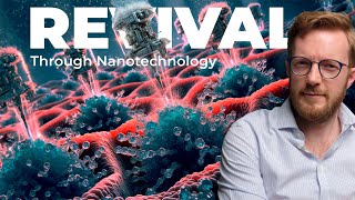 Nanotechnologys Role in Achieving Revival through Cryopreservation [upl. by Nnovahs]