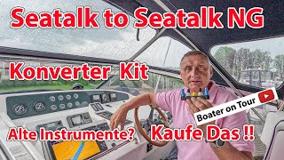 HowTo  Seatalk mit Seatalk NG verbinden Mit Konverter Kit alte und neue Instrumente verbinden [upl. by Bette-Ann241]