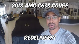 Redelivery Of My 2018 AMG C63s Coupe Shes BACK [upl. by Rucker876]