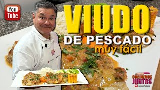 Como hacer el mejor VIUDO DE PESCADO muy fácil [upl. by Anialad]