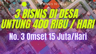 3 USAHA BISNIS SAMPINGAN DI DESA DENGAN MODAL KECIL YANG MENJANJIKAN – UNTUNG 400 RIBU SEHARI [upl. by Suiramad]