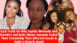 Shøćking Truth On Why Sophia Momodu And Davidos 2nd Baby Mama Amanda Quietly Ended Their Friendship [upl. by Gerkman]