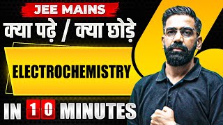 Complete ELECTROCHEMISTRY in just 10 MINUTES  JEE Main 2024 [upl. by Kemme265]