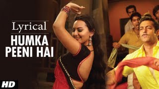 Humka Peeni Hai Full Song With Lyrics Dabangg  Salman Khan Sonakshi Sinha [upl. by Abroms]